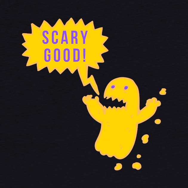 Scary Good! by Fantastic Store